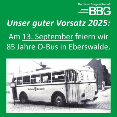 13.09.2025 - 85 Jahre O-Bus in Eberswalde